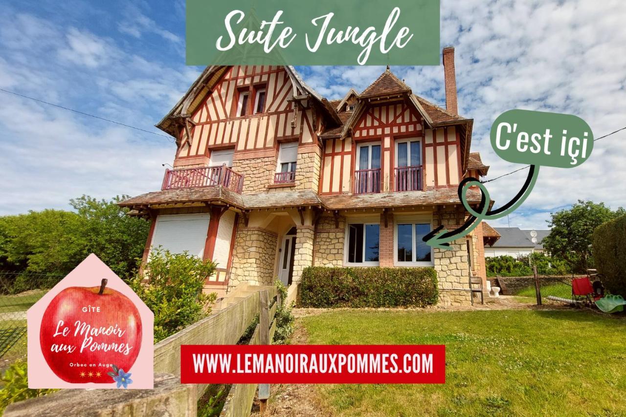 Suite Jungle - Jardin, Netflix Et Parking - Le Manoir Aux Pommes Orbec Exterior foto